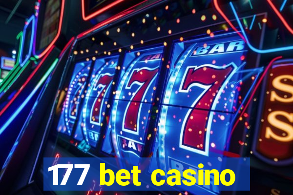 177 bet casino